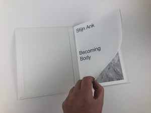 Stijn Ank - Becoming Body, 2021 (Book)